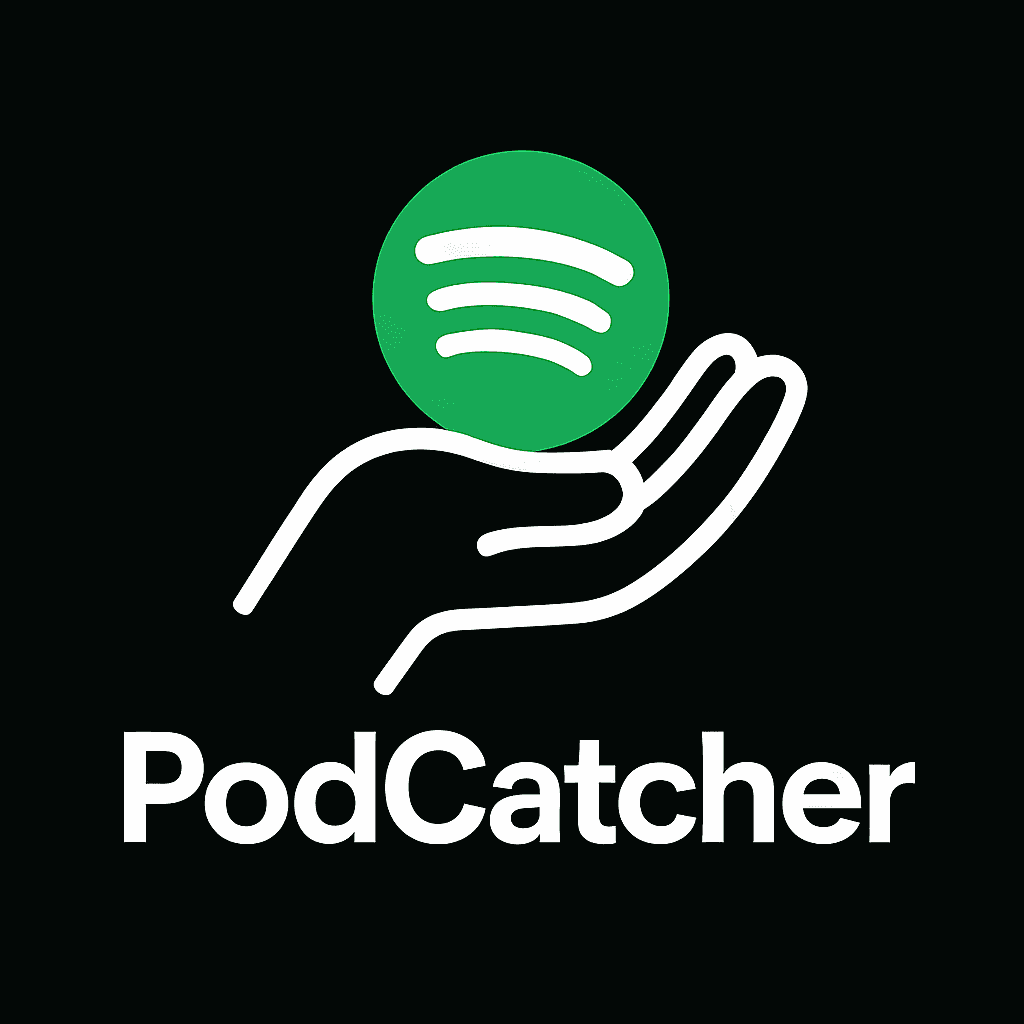 Podcatcher